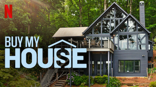 What Is 'Buy My House' on Netflix? Everything to Know About the Show